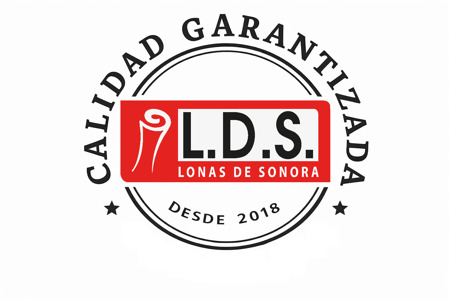 Calidad garantizada en L.D.S. Lonas de Sonora